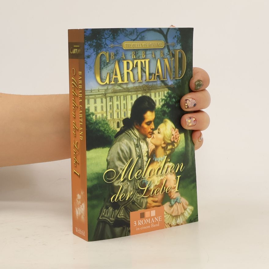 Barbara Cartland Melodien der Liebe I