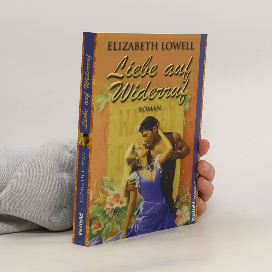 Ann Maxwell Liebe auf Widerruf