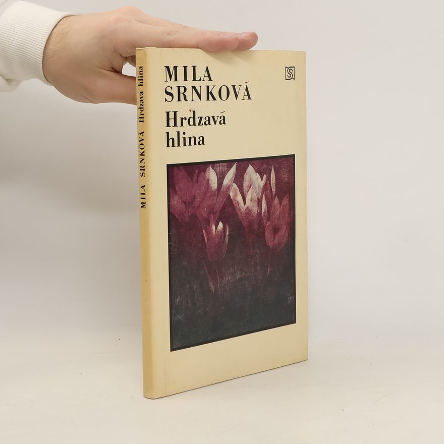 Mila Srnková Hrdzavá hlina