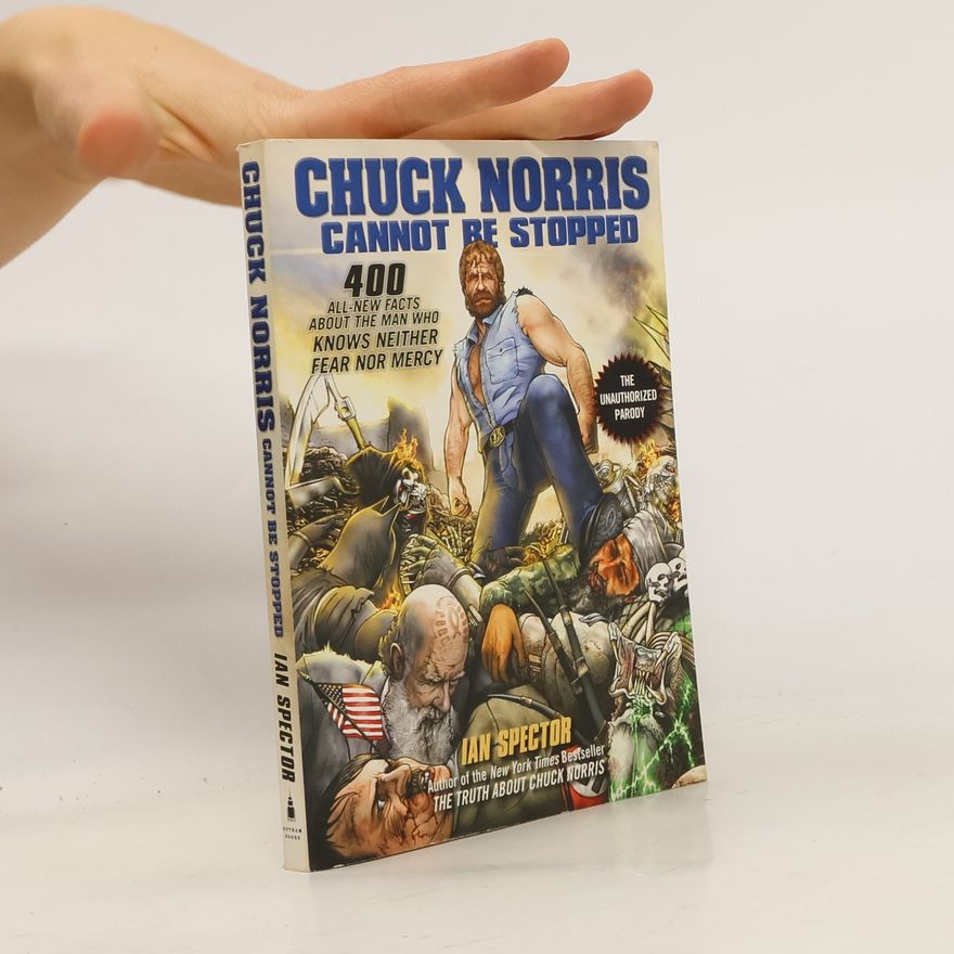 Spector Ian Chuck Norris Cannot Be Stopped