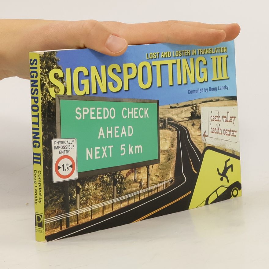 Doug Lansky Signspotting III