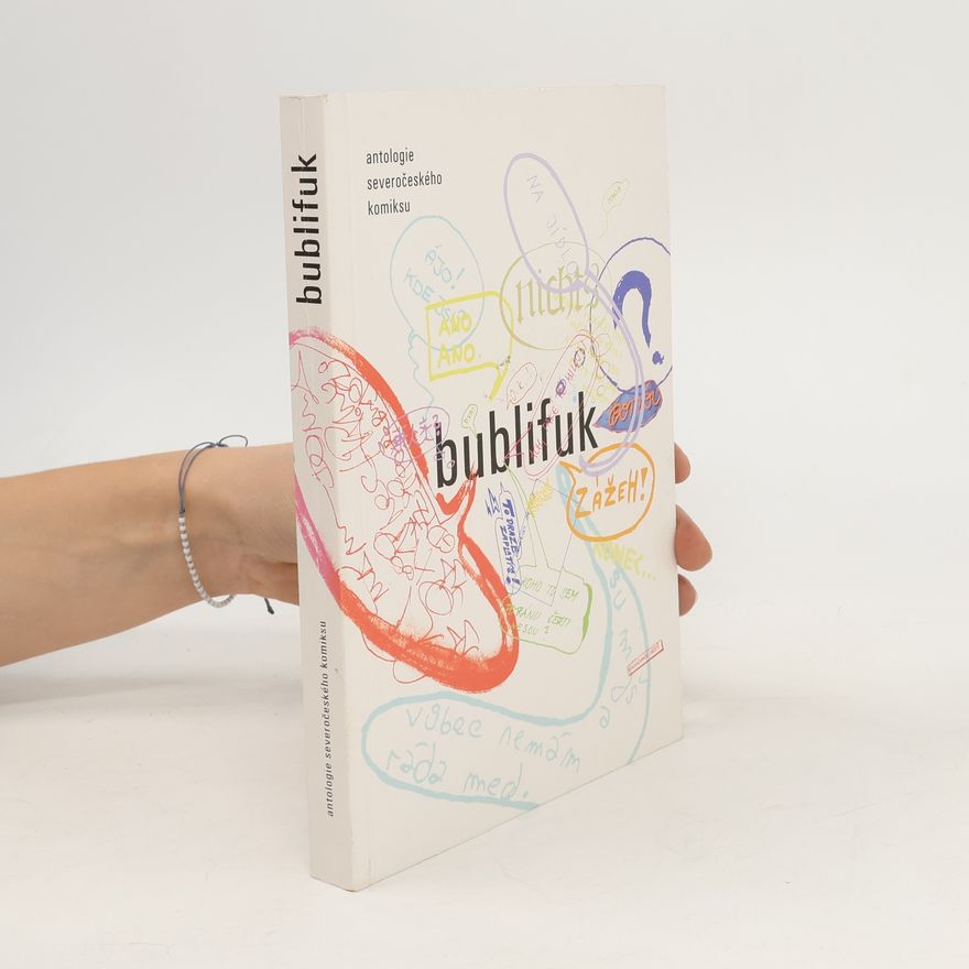 Jaroslav Balvín Bublifuk, antologie severočeského komiksu