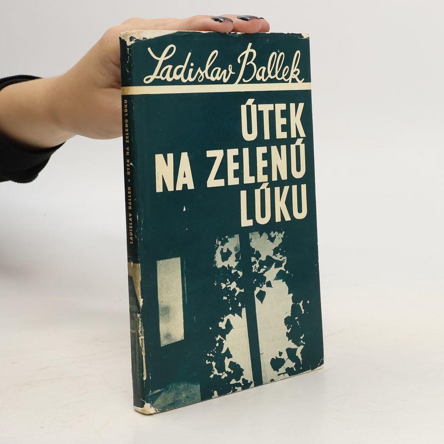 Ladislav Ballek Útek na zelenú lúku