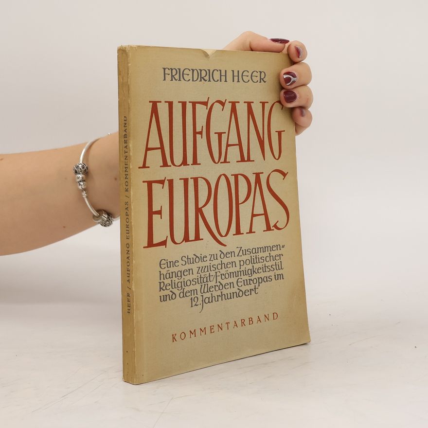 Friedrich Heer Aufgang Europas