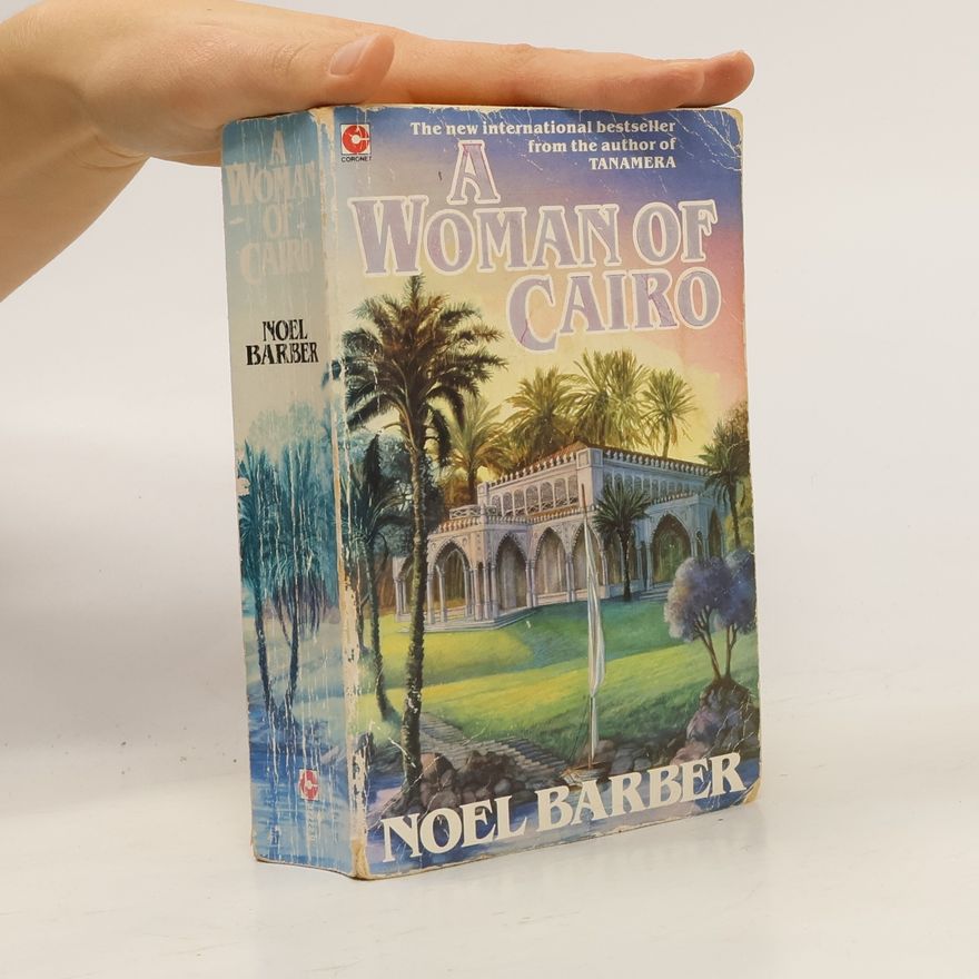 Noel Barber A woman of Cairo