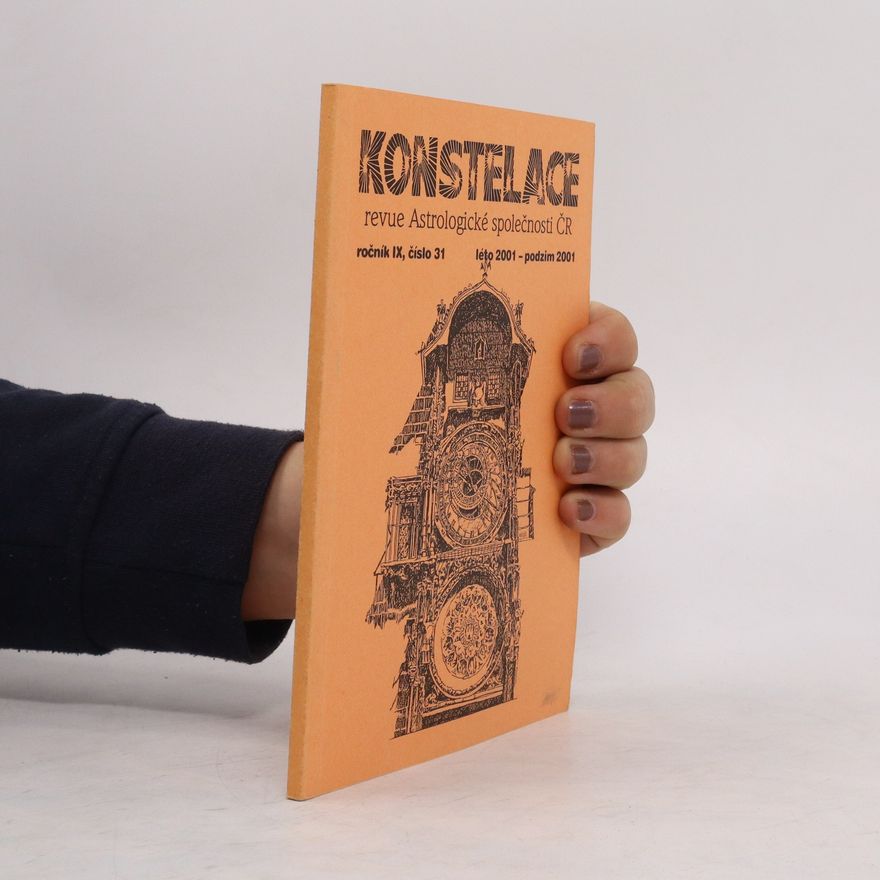 Autorenkollektiv Konstelace. revue Astrologické společnosti ČR (ročník IX, číslo 31)