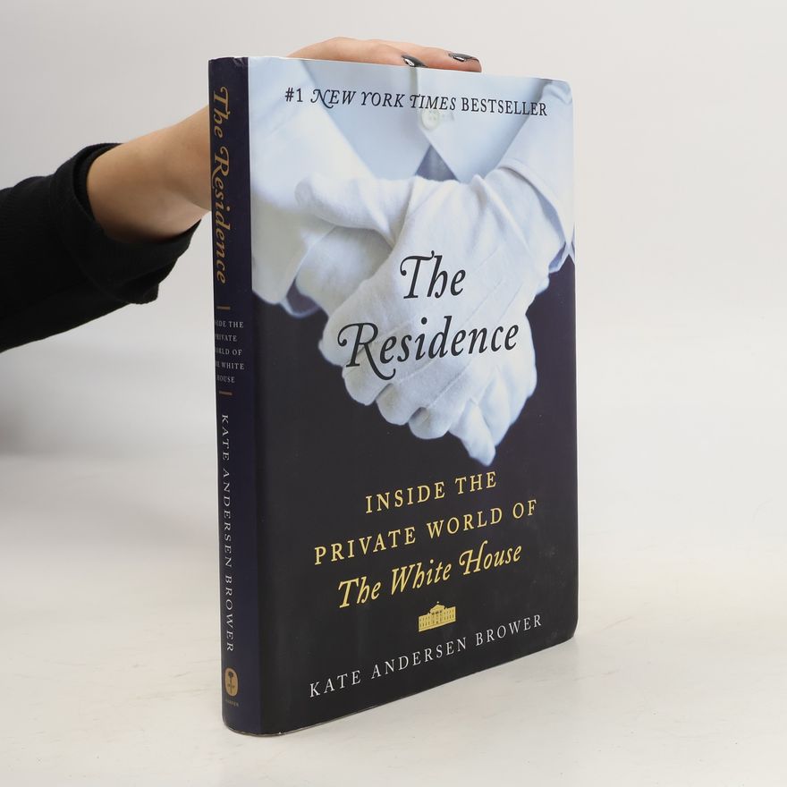 Kate Andersen Brower The Residence
