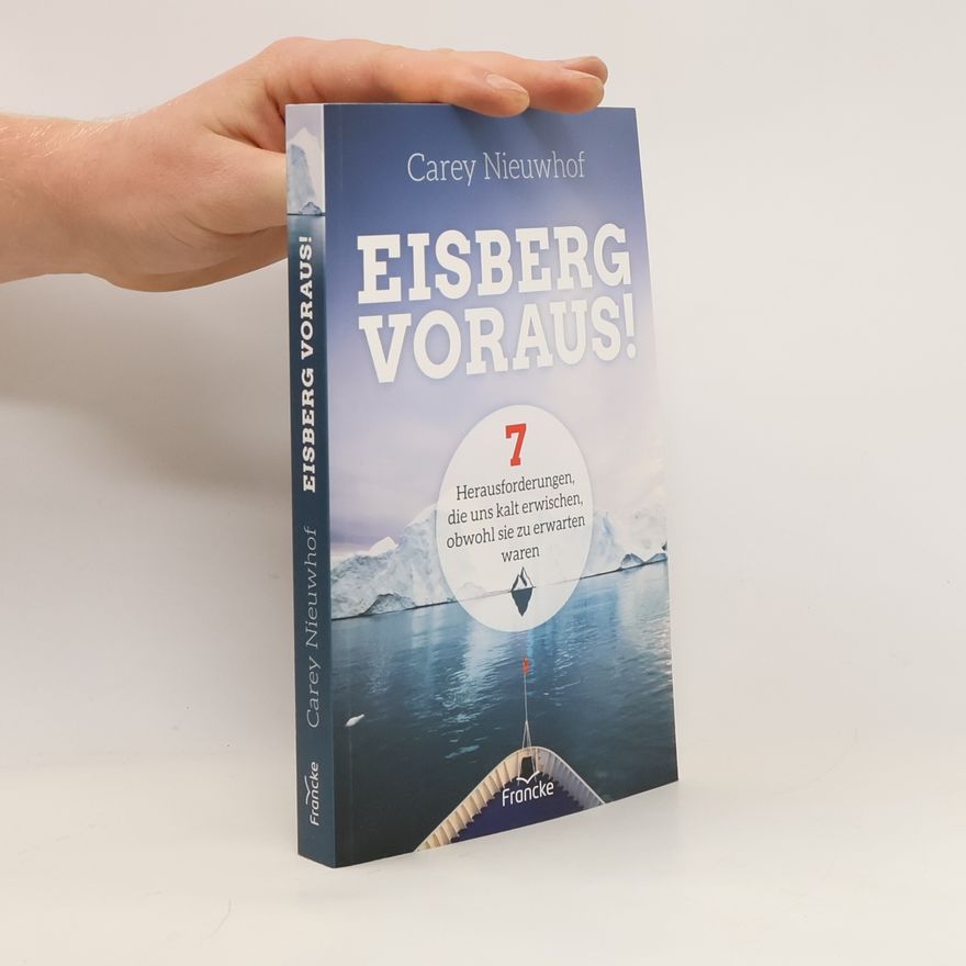 Carey Nieuwhof Eisberg voraus!