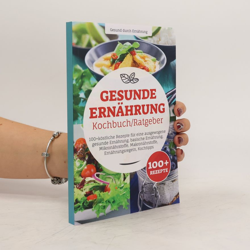 Autorenkollektiv Gesunde Ernährung Kochbuch/Ratgeber