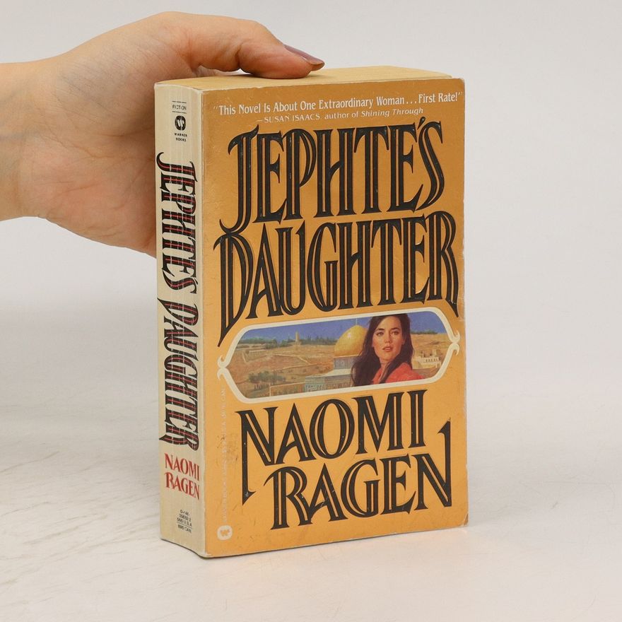 Naomi Ragen Jephte's Daughter
