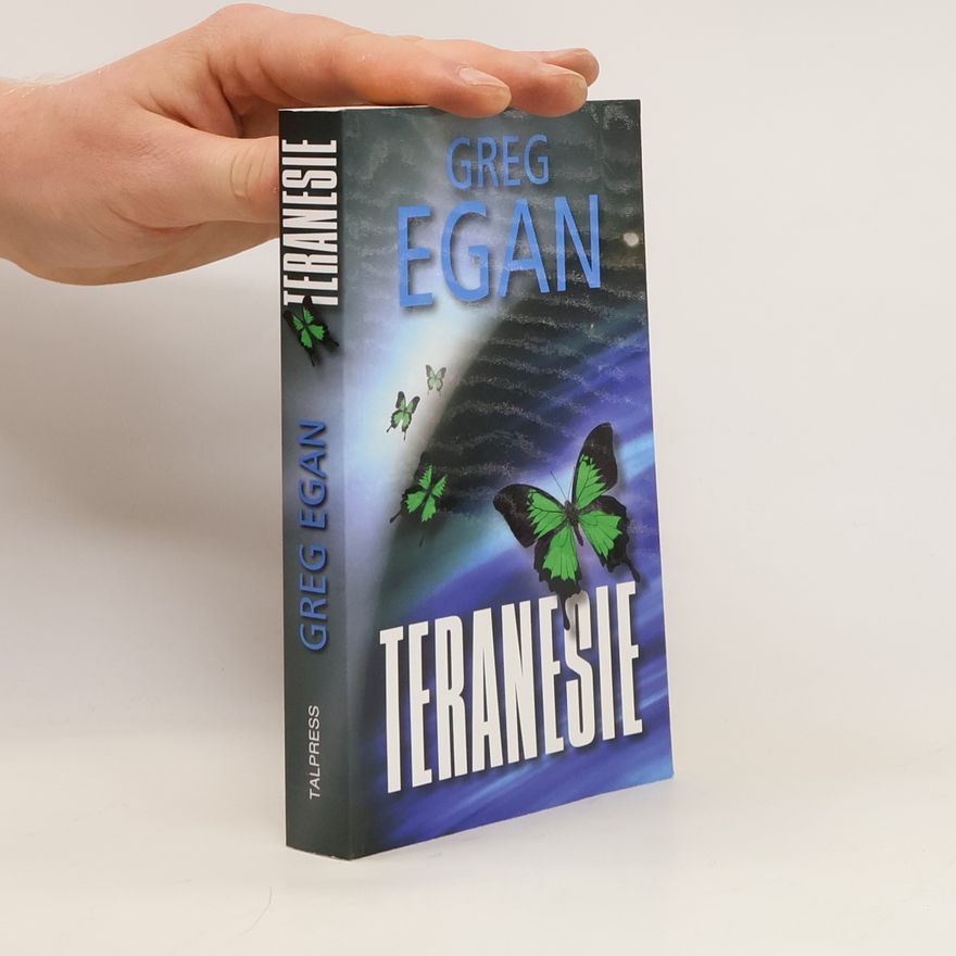 Greg Egan Teranesie