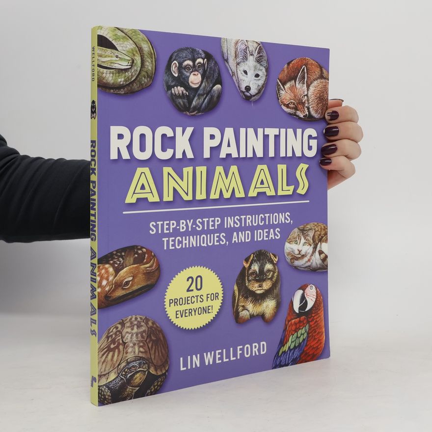 Lin Wellford Rock Painting Animals