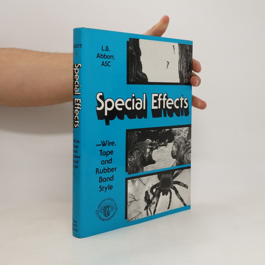 Lenwood B. Abbott Special Effects