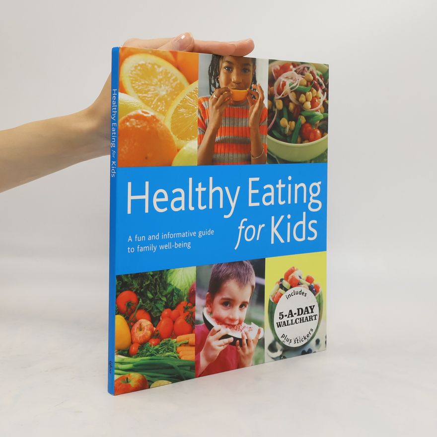 Kolektiv autorů Healthy Eating for Kids