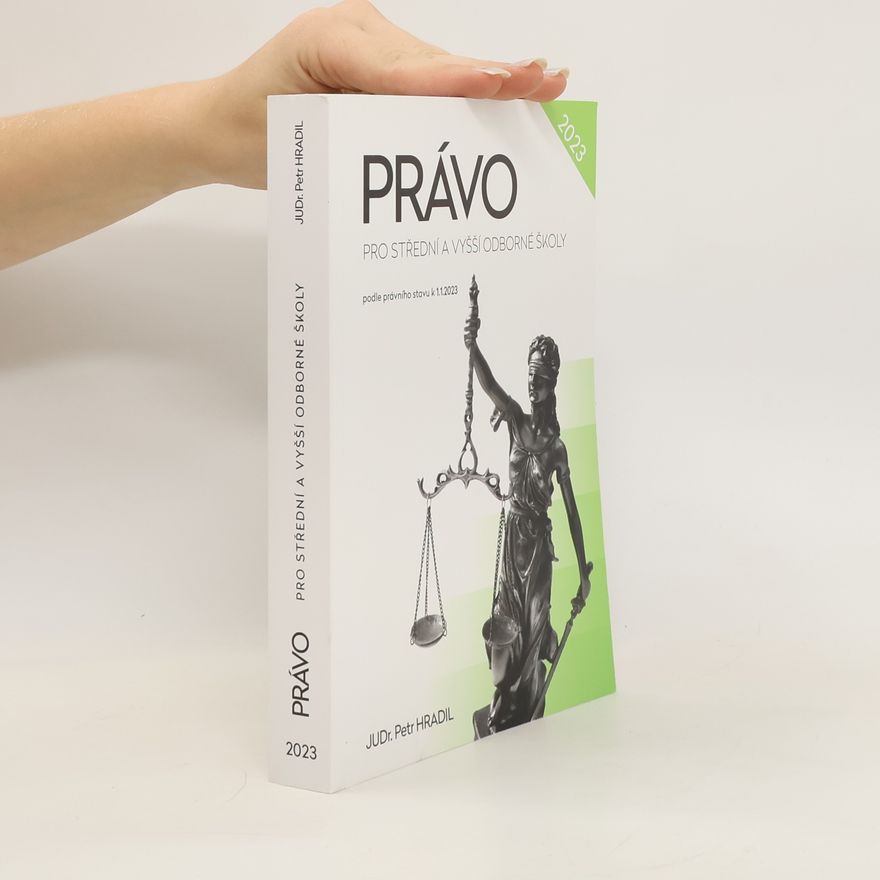Petr Hradil Právo pro střední školy a vyšší odborné školy