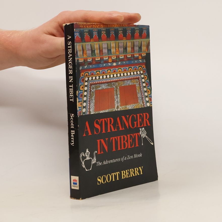 Scott Berry A Stranger in Tibet