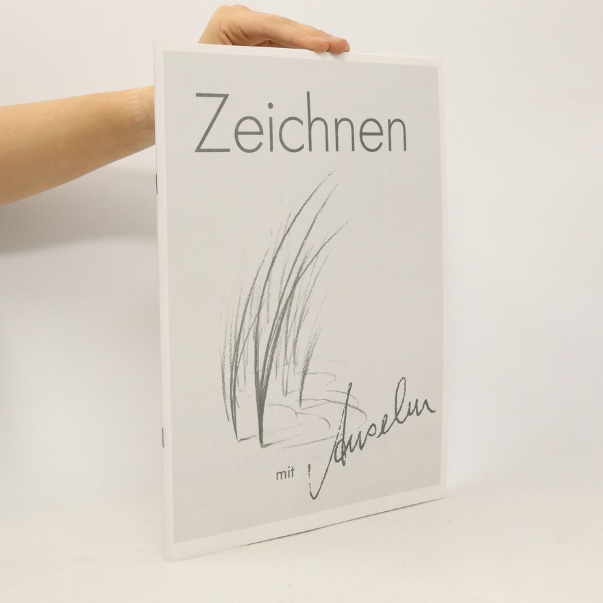 Anselm Prester Zeichnen... für kreative Menschen, kleine und große