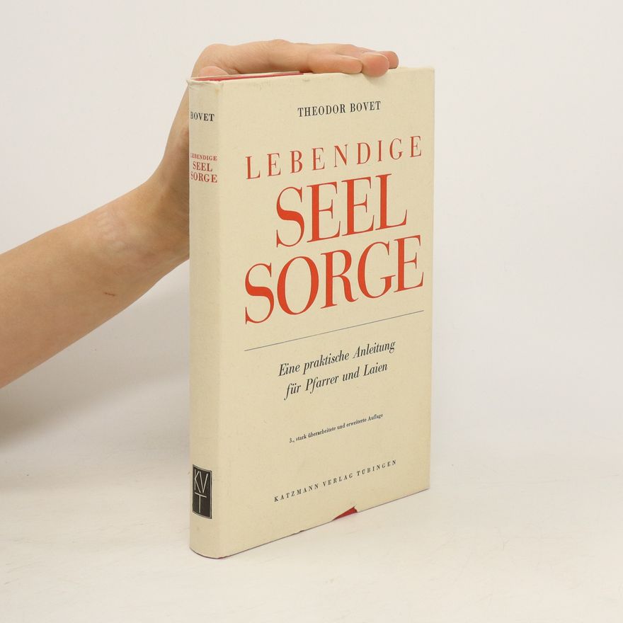 Theodor Bovet Lebendige Seelsorge