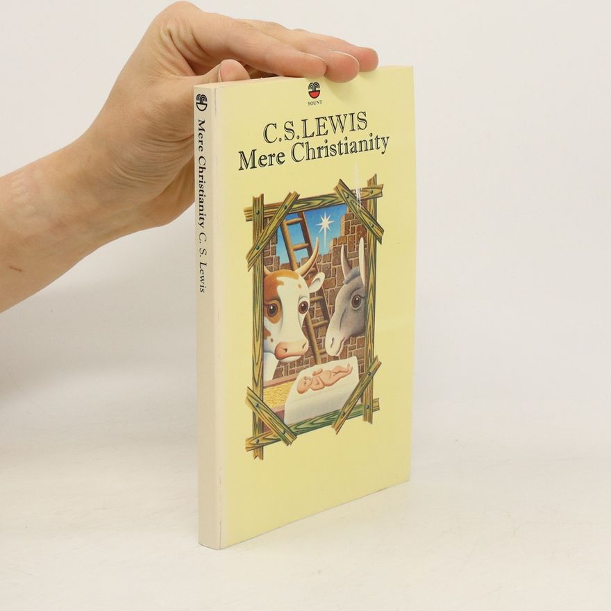 C. S. Lewis Mere Christianity