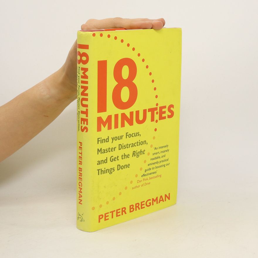 Peter Bregman 18 Minutes