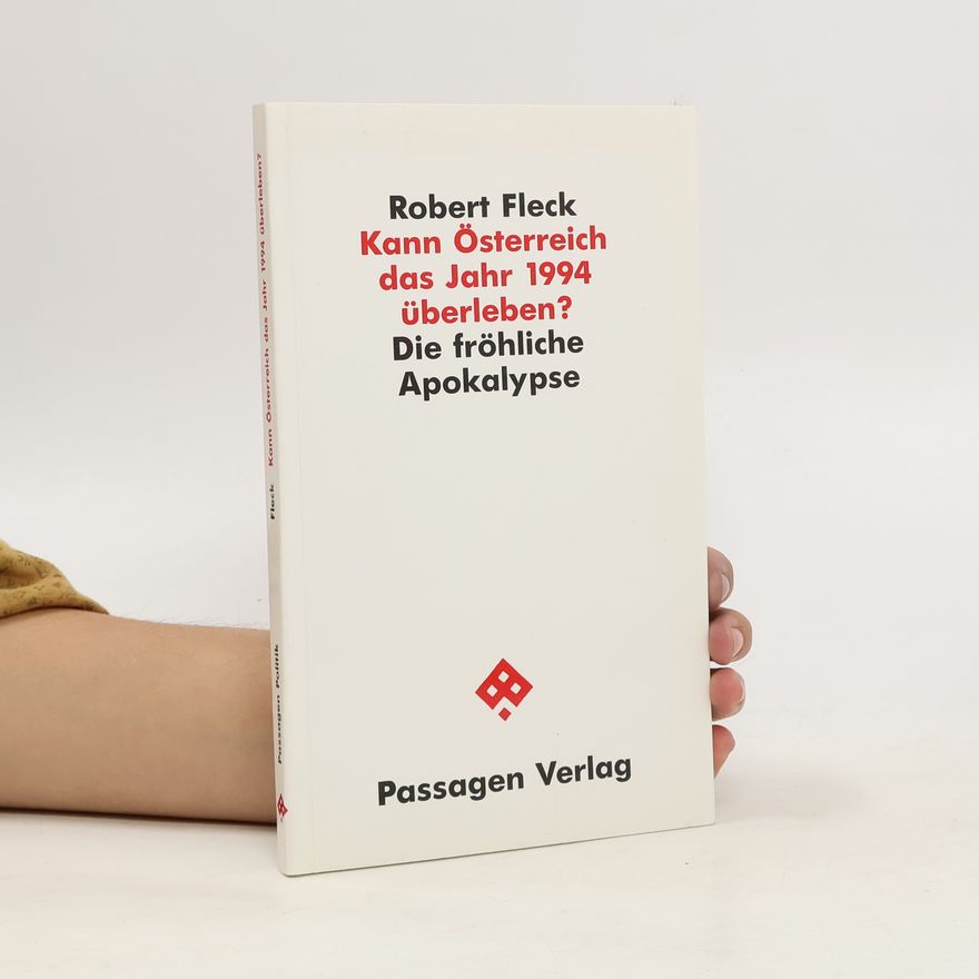 Robert Fleck Kann Österreich das Jahr 1994 überleben?