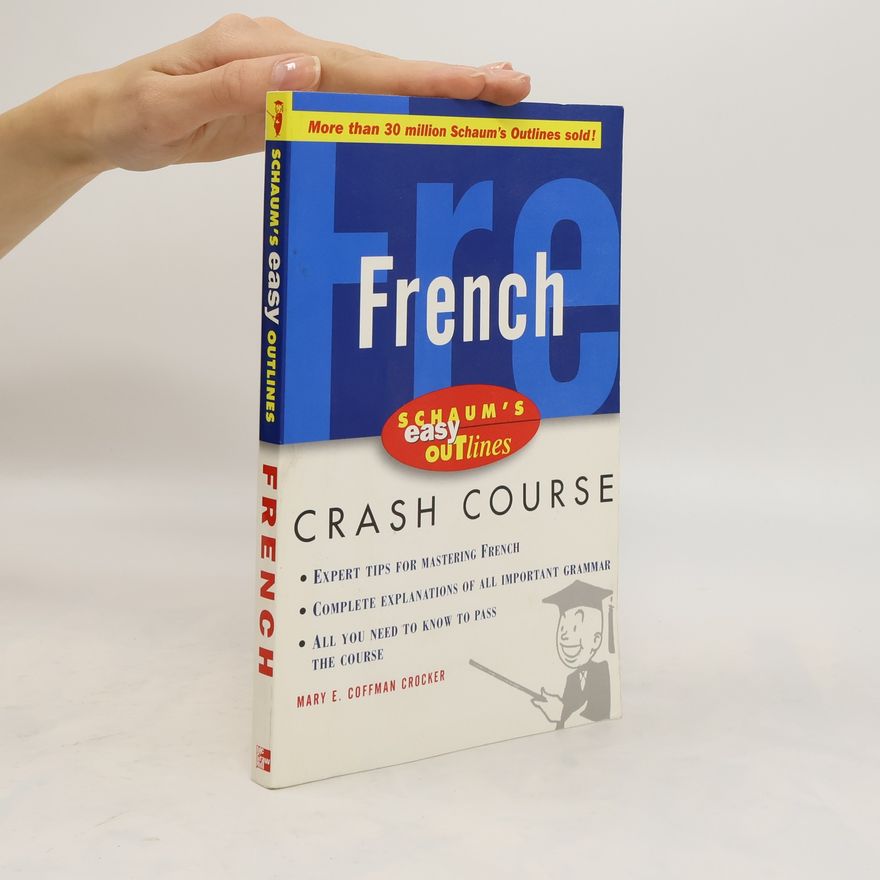Mary Crocker Schaum's Easy Outline of French