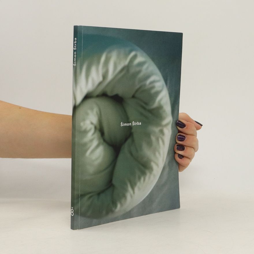 Šimon Štrba Šimon Štrba : fotografie a fotografické soubory z let 2009-2015