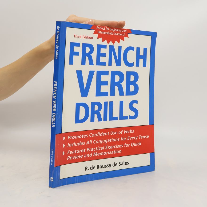R. de Roussy de Sales French Verb Drills