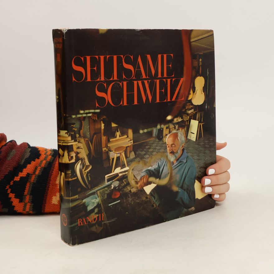 Louis Gaulis Seltsame Schweiz II