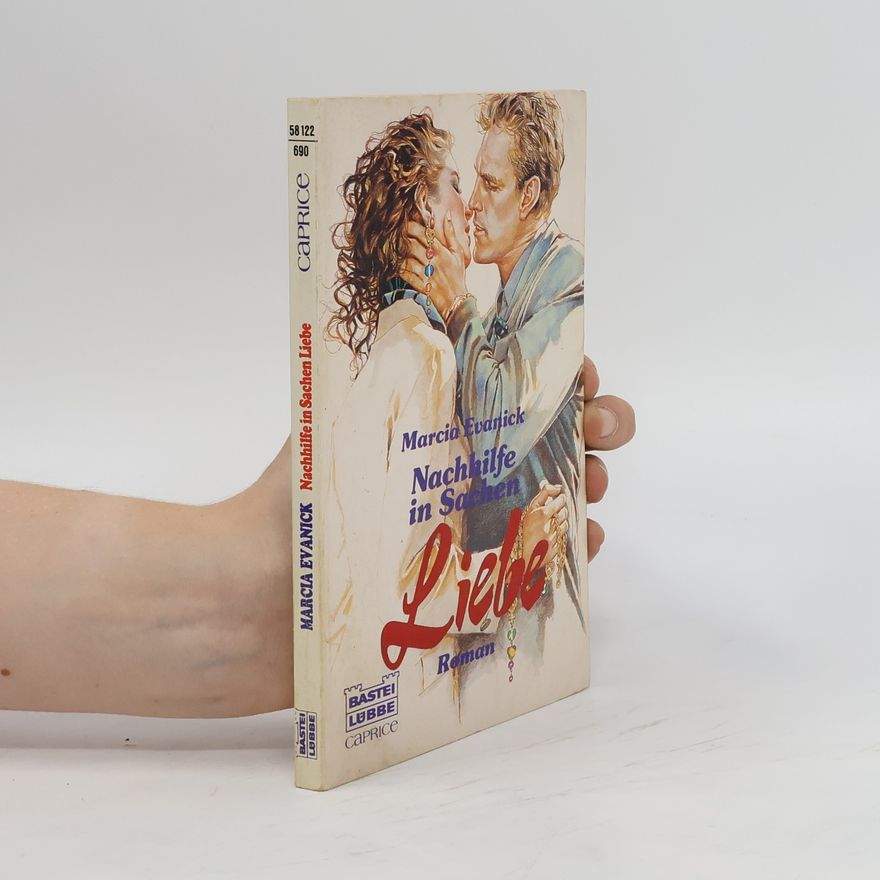 Evanick Marcia Nachhilfe in Sachen Liebe