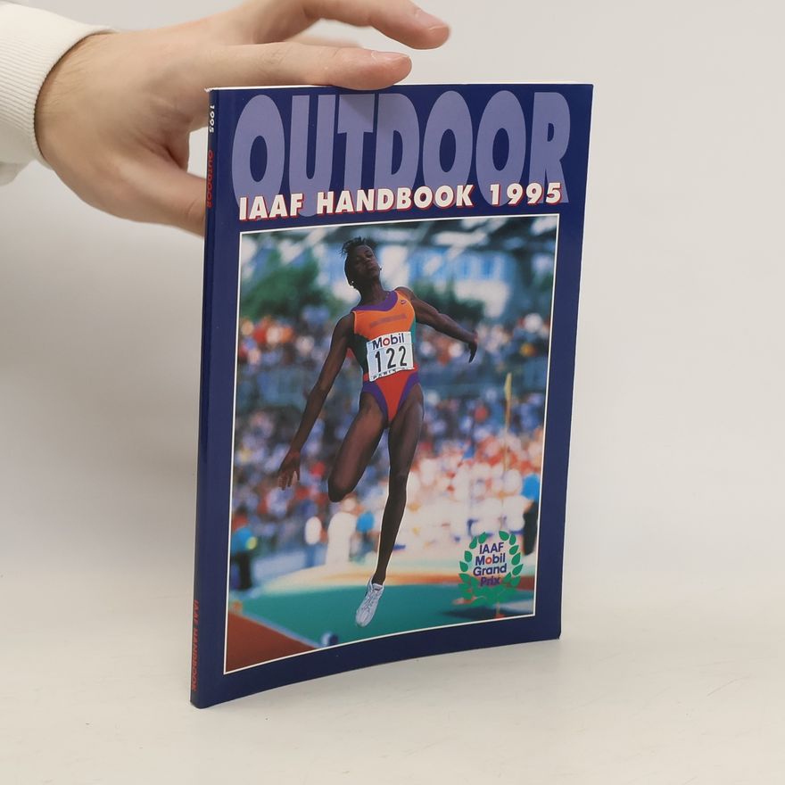 Collectif d'auteurs Outdoor IAAF handbook 1995