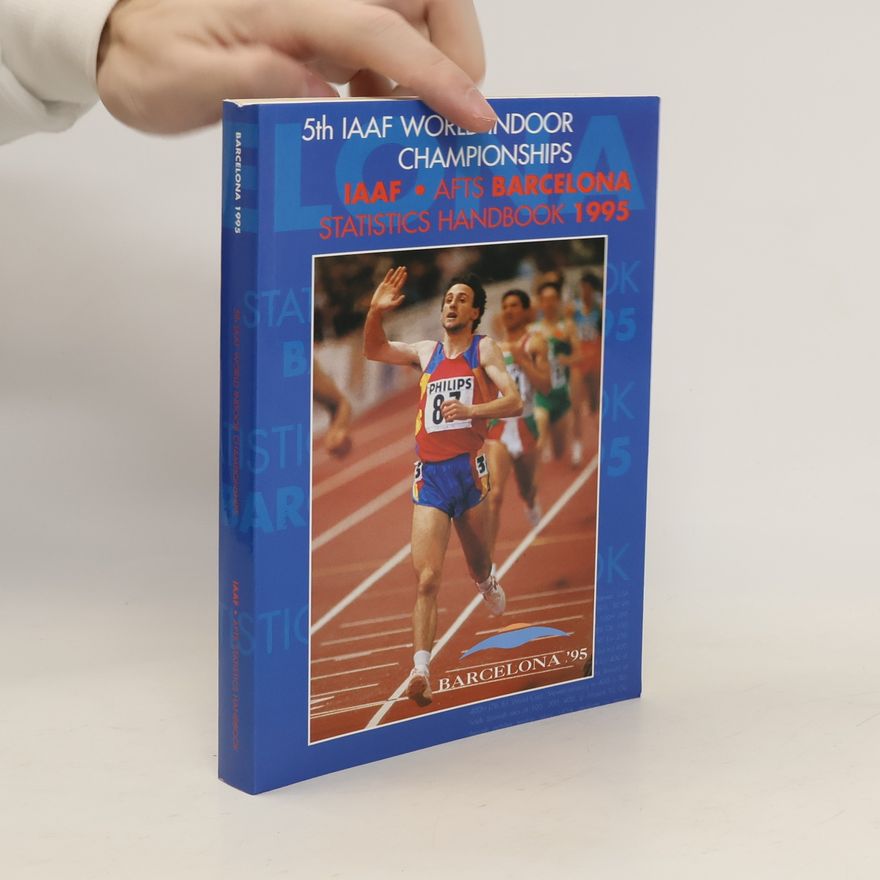 Collectif d'auteurs 5th IAAF World Indoor Championships. Barcelona 1995