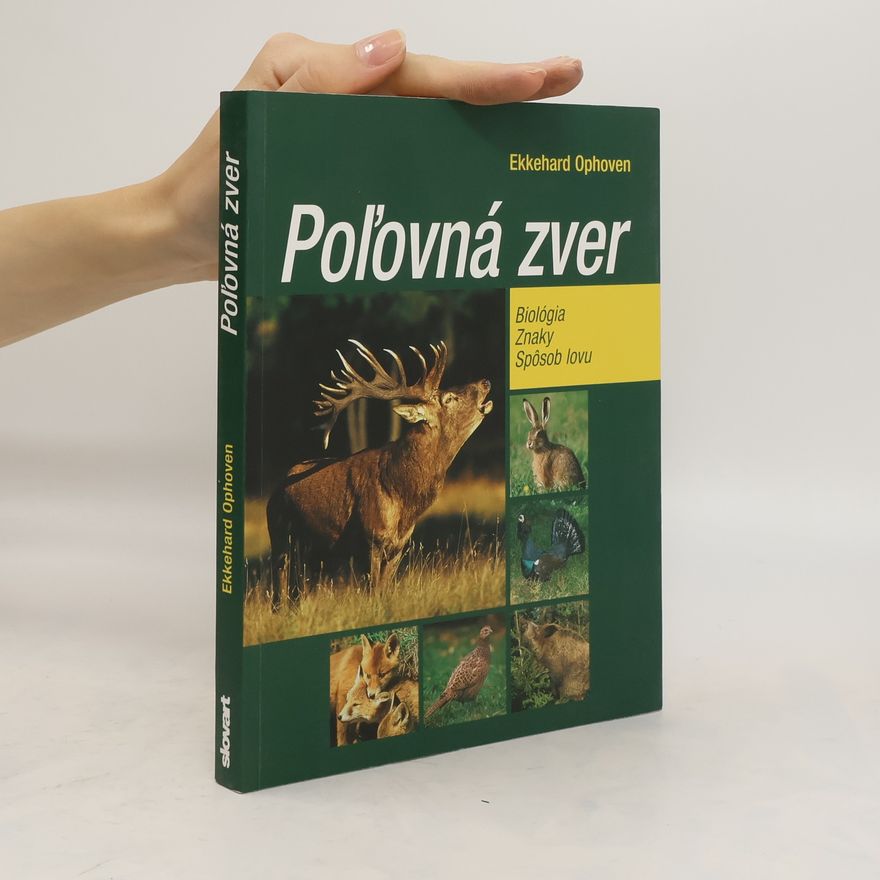 Ekkehard Ophoven Poľovná zver