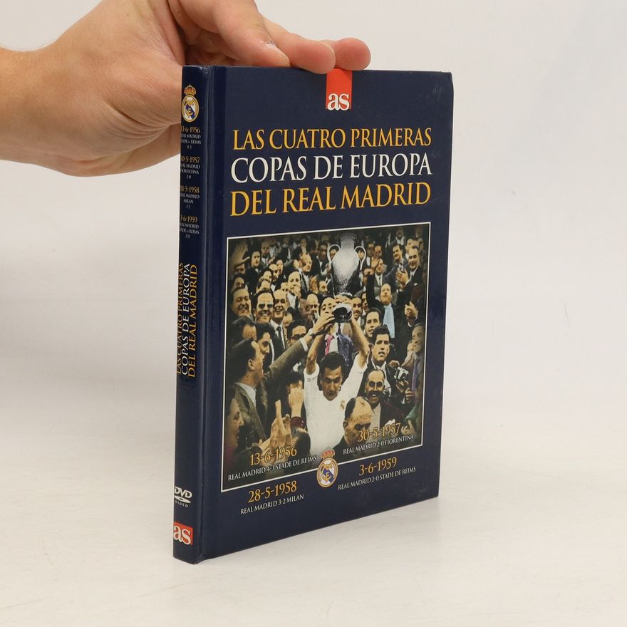 Autorenkollektiv Las cuatro primeras copas de europa del Real Madrid
