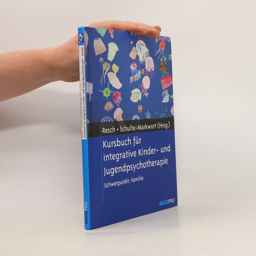 Autorenkollektiv Kursbuch für integrative Kinder- und Jugendpsychotherapie