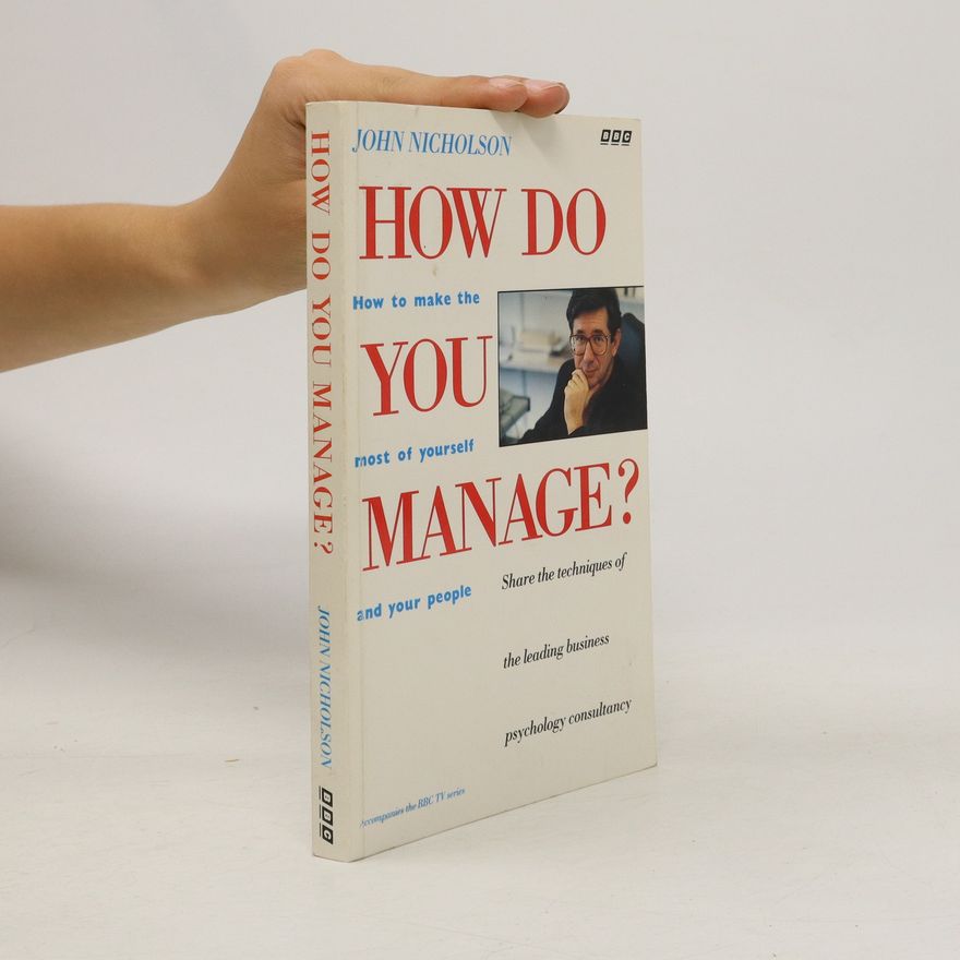 John Nicholson How Do You Manage?