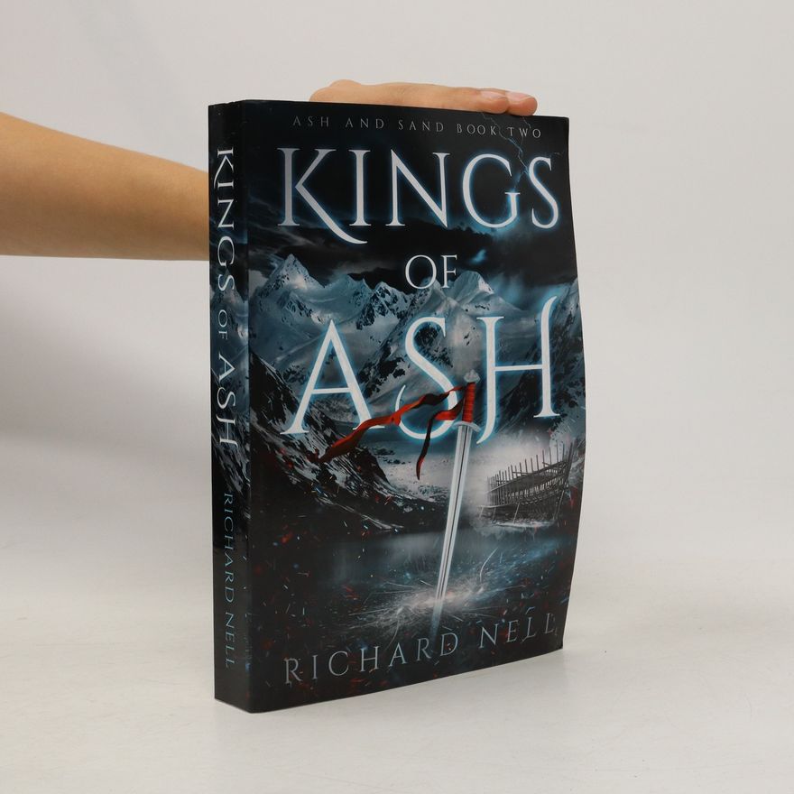 Richard Nell Kings of Ash