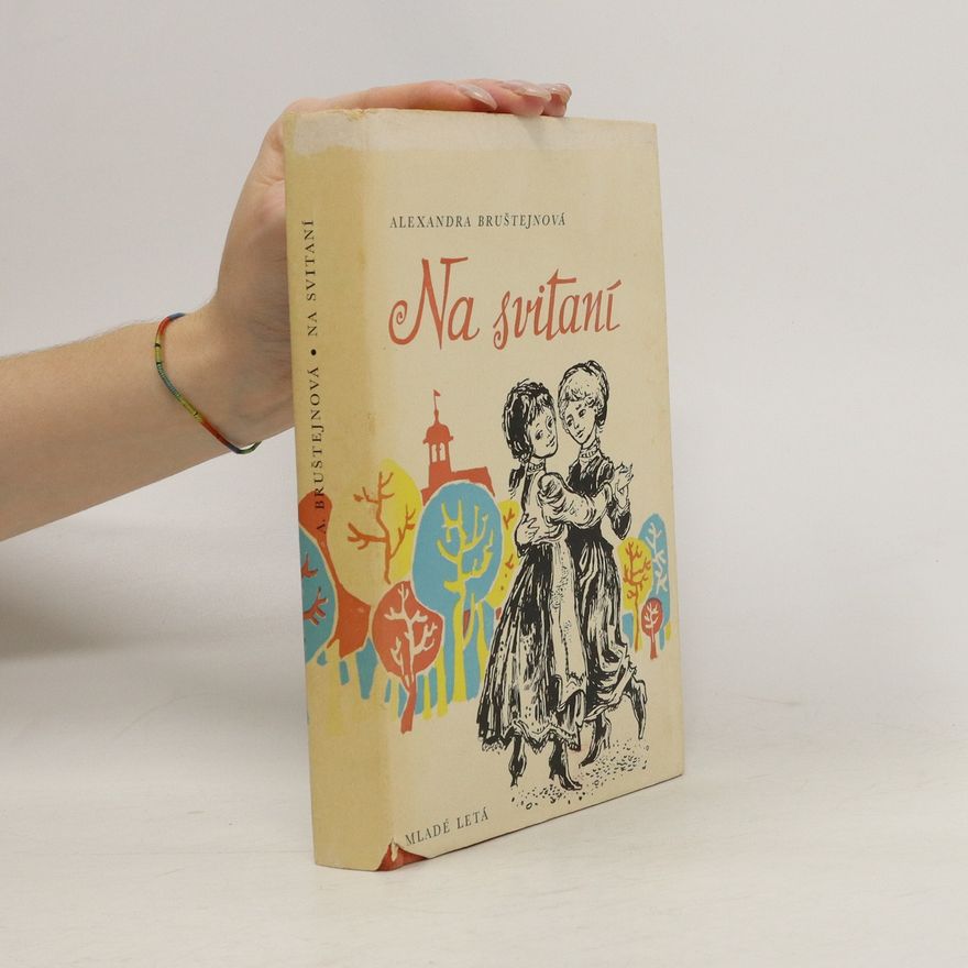 Aleksandra Jakovlevna Bruštejn Na svitaní