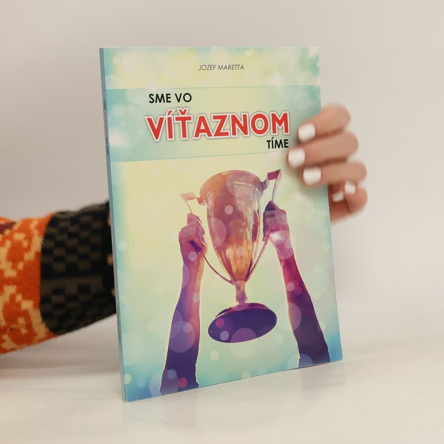 Jozef Maretta Sme vo víťaznom tíme