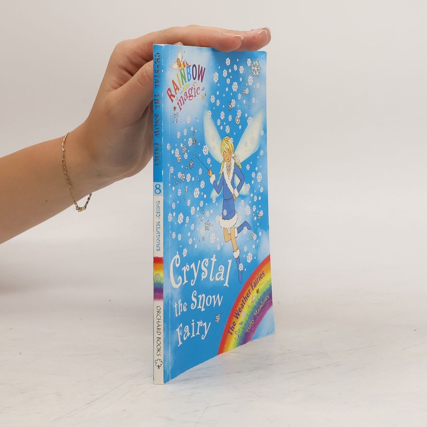 Daisy Meadows Rainbow Magic: Crystal The Snow Fairy