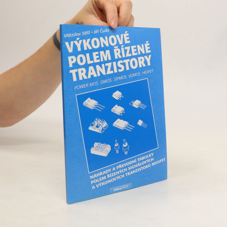 Jiří Čuda Výkonové polem řízené tranzistory