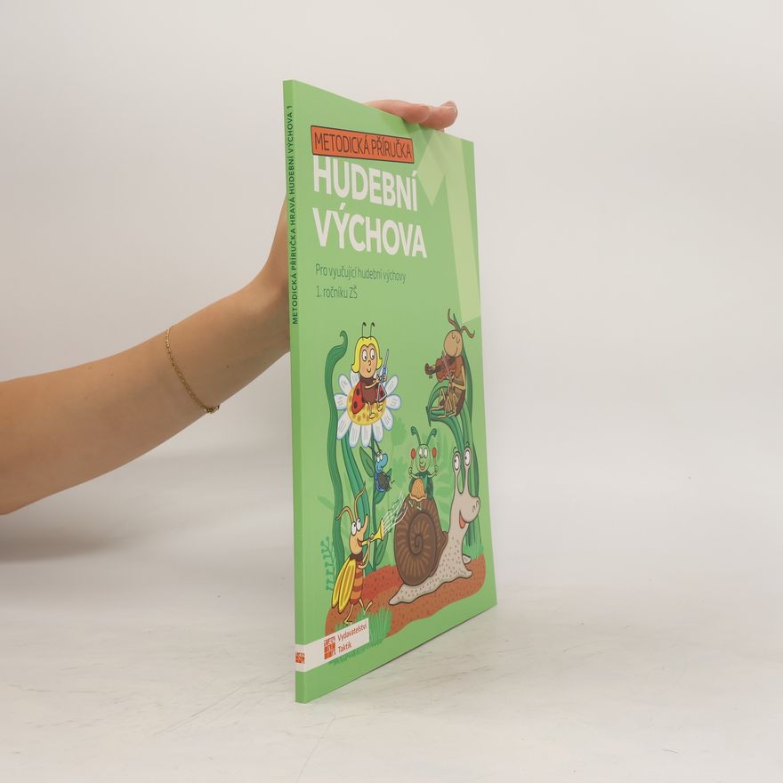 Autorenkollektiv Hravá hudební výchova 1 – metodická příručka