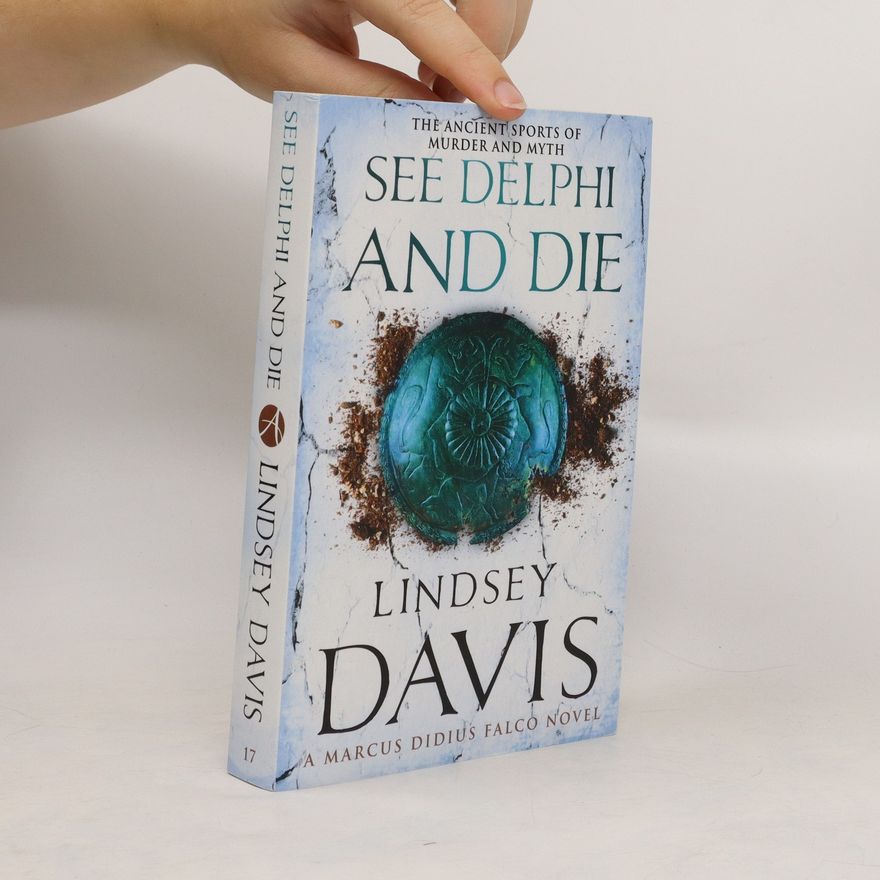 Lindsey Davis See Delphi And Die