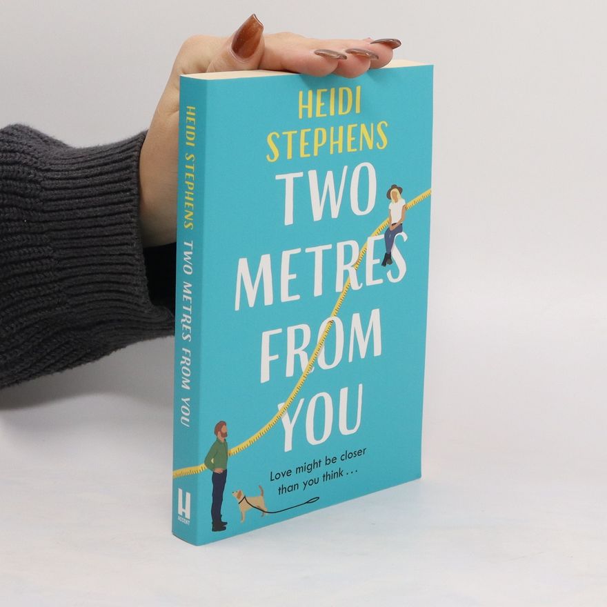 Heidi Stephens Two Metres from You