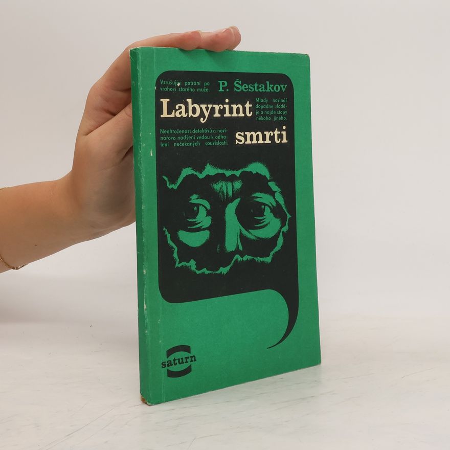 Pavel Šestakov Labyrint smrti
