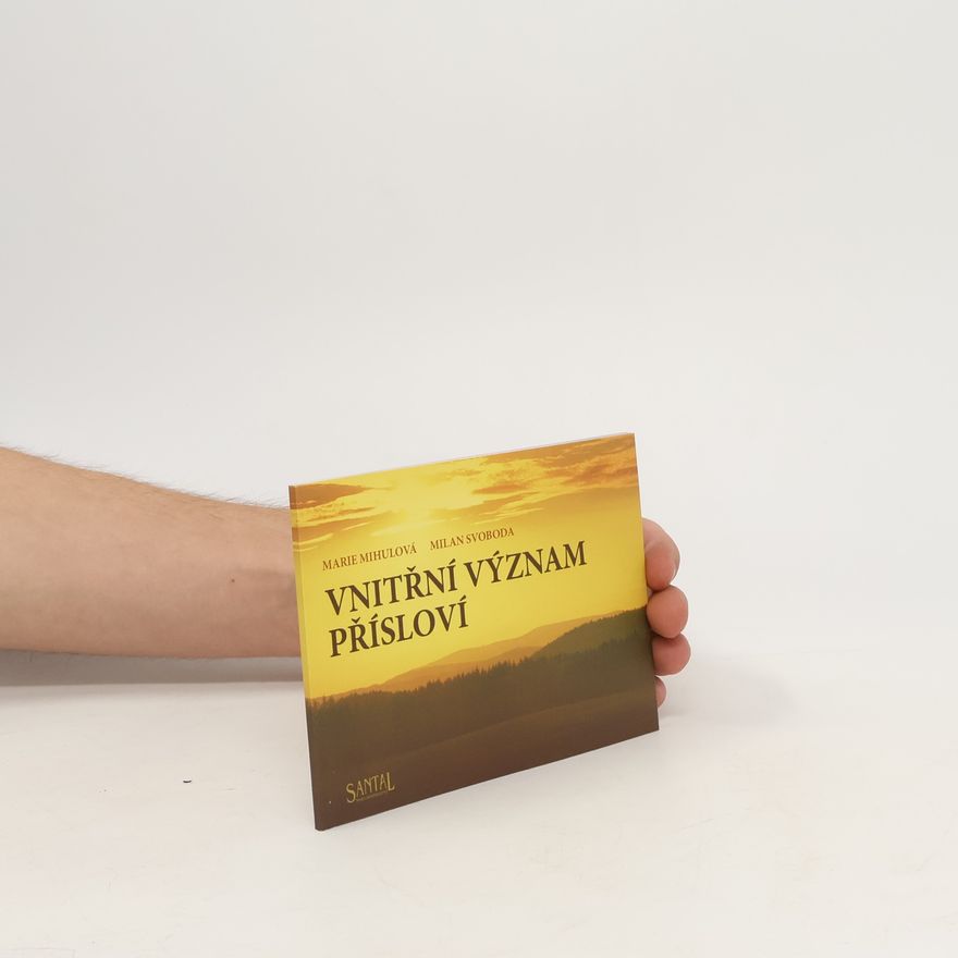 M. Mihulová Vnitřní význam přísloví