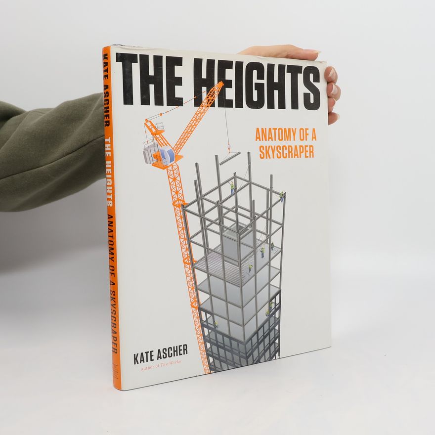 Kate Ascher The Heights