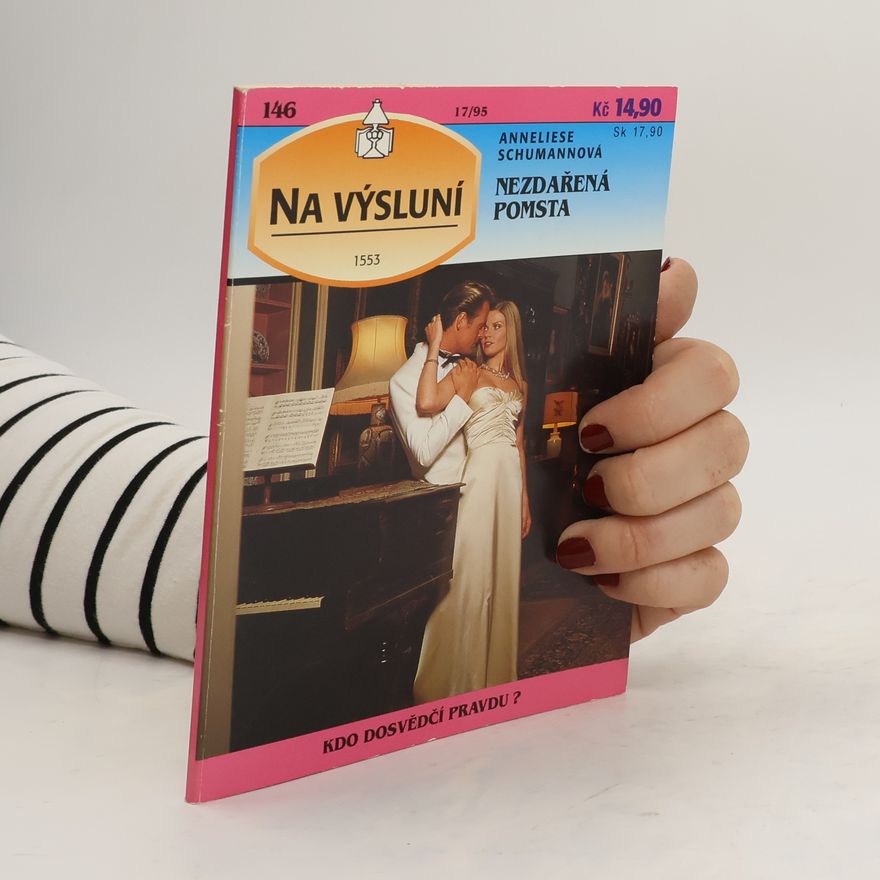Anneliese Schumann Nezdařená pomsta