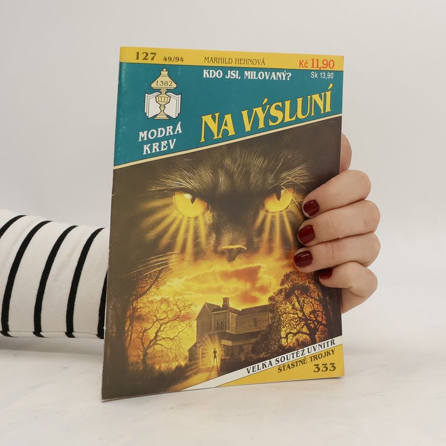 Marhild Hehn Kdo jsi, milovaný? Modrá krev. Na výsluní 127, 49/94