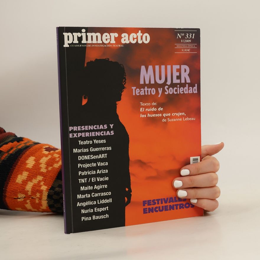 Autorenkollektiv Primer acto 12/2009. Mujer. Teatro y Sociedad